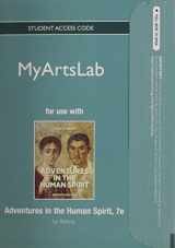9780205887262-0205887260-NEW MyLab Arts without Pearson eText -- Standalone Access Card -- for Adventures in the Human Spirit (7th Edition)