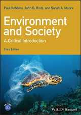 9781119408239-1119408237-Environment and Society: A Critical Introduction, 3rd Edition: A Critical Introduction (Critical Introductions to Geography)
