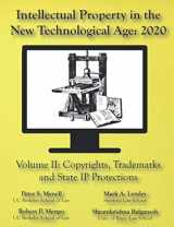 9781945555169-1945555165-Intellectual Property in the New Technological Age 2020 Vol. II Copyrights, Trademarks and State IP Protections: Vol. II Copyrights, Trademarks and State IP Protections
