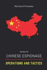 9780997618815-0997618817-Chinese Espionage Operations and Tactics