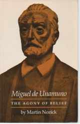 9780691013664-0691013667-Miguel de Unamuno: The Agony of Belief