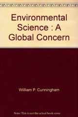 9780072355840-0072355840-Environmental Science : A Global Concern
