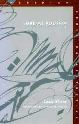 9780804734776-0804734771-Sublime Poussin (Meridian: Crossing Aesthetics)
