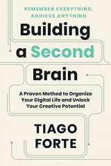 9781668004937-1668004933-Building a Second Brain: A Proven Method to Organize Your Digital Life and Unlock Your Creative Potential