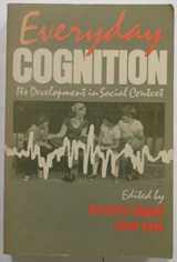 9780674270312-0674270312-Everyday Cognition: Its Development in Social Context
