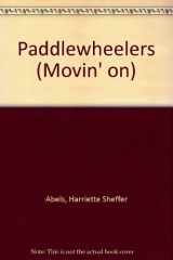 9780896861947-0896861945-Paddlewheelers (Movin' on)