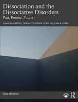 9780367522780-0367522780-Dissociation and the Dissociative Disorders: Past, Present, Future