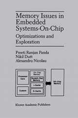9780792383628-0792383621-Memory Issues in Embedded Systems-on-Chip: Optimizations and Exploration