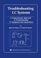9781475768794-1475768796-Troubleshooting LC Systems: A Comprehensive Approach to Troubleshooting LC Equipment and Separations