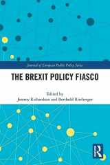 9780367748944-0367748940-The Brexit Policy Fiasco (Journal of European Public Policy Series)