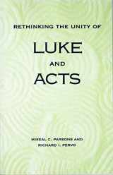 9780800627508-0800627504-Rethinking the Unity of Luke and Acts