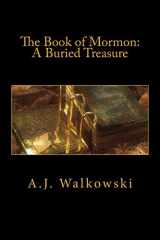 9781470020866-1470020866-The Book of Mormon: A Buried Treasure
