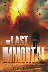 9781970157291-1970157291-The Last Immortal