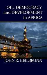 9781107049819-1107049814-Oil, Democracy, and Development in Africa