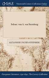 9781375248013-1375248014-Selene: von A. von Sternberg (German Edition)
