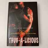 9780739474099-073947409X-Thug-A-Licious (An Urban Erotic tale)