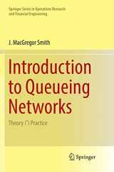 9783030076559-3030076555-Introduction to Queueing Networks: Theory ∩ Practice (Springer Series in Operations Research and Financial Engineering)
