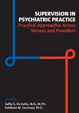9781615371648-1615371648-Supervision in Psychiatric Practice: Practical Approaches Across Venues and Providers