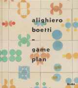 9780870708190-0870708198-Alighiero Boetti: Game Plan