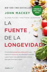 9786073169394-6073169396-La fuente de la longevidad / The Whole Foods Diet: The Lifesaving Plan for Health and Longevity (Spanish Edition)