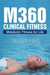 9781984549211-1984549219-M360 Clinical Fitness: Metabolic Fitness for Life