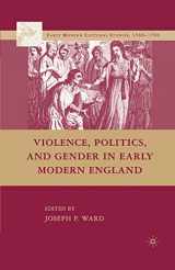 9781349376230-134937623X-Violence, Politics, and Gender in Early Modern England (Early Modern Cultural Studies 1500–1700)