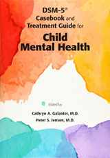 9781585624904-158562490X-DSM-5 Casebook and Treatment Guide for Child Mental Health