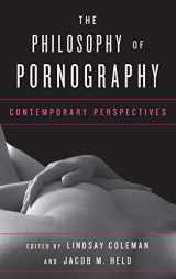 9781442235960-1442235969-The Philosophy of Pornography: Contemporary Perspectives