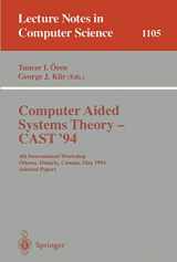 9783540614784-3540614788-Computer Aided Systems Theory - CAST '94: 4th International Workshop, Ottawa, Ontario, May 16 - 20, 1994. Selected Papers (Lecture Notes in Computer Science, 1105)