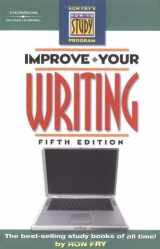9781401889166-1401889166-Improve Your Writing (Ron Frys How To Study Program)