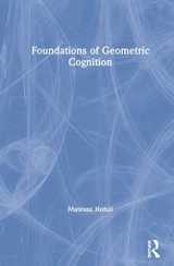9780367173449-0367173441-Foundations of Geometric Cognition