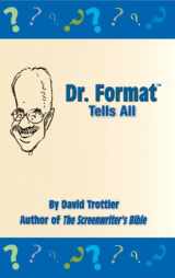 9781885655011-1885655010-Dr. Format Tells All (3rd Edition)