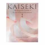 9784770030221-4770030223-Kaiseki: The Exquisite Cuisine of Kyoto's Kikunoi Restaurant