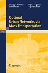 9783540857983-3540857982-Optimal Urban Networks via Mass Transportation (Lecture Notes in Mathematics, 1961)