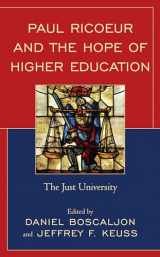 9781793638267-1793638268-Paul Ricoeur and the Hope of Higher Education: The Just University (Studies in the Thought of Paul Ricoeur)