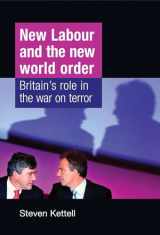 9780719081361-071908136X-New Labour and the New World Order: Britain's role in the war on terror