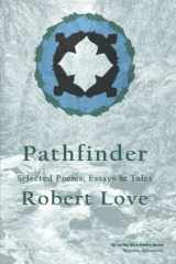 9781737668596-1737668599-Pathfinder: Selected Poems, Essays & Tales