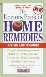 9780553585551-055358555X-The Doctors Book of Home Remedies: Simple Doctor-Approved Self-Care Solutions for 146 of the Most Common Health Conditions, Revised and Expanded (The ... Library of Prevention Magazine Health Books)