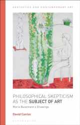 9781350245174-1350245178-Philosophical Skepticism as the Subject of Art: Maria Bussmann’s Drawings (Aesthetics and Contemporary Art)