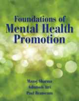 9780763793418-0763793418-Foundations of Mental Health Promotion