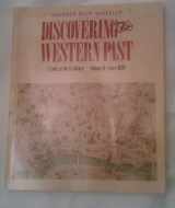 9780395475867-0395475864-Discovering the Western Past (002)