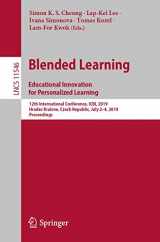 9783030215613-303021561X-Blended Learning: Educational Innovation for Personalized Learning: 12th International Conference, ICBL 2019, Hradec Kralove, Czech Republic, July ... Computer Science and General Issues)