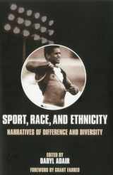 9781935412175-1935412175-Sport, Race, and Ethnicity: Narratives of Difference and Diversity (Sport & Global Cultures)
