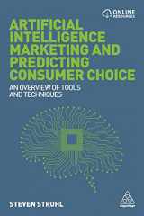 9780749479558-0749479558-Artificial Intelligence Marketing and Predicting Consumer Choice: An Overview of Tools and Techniques