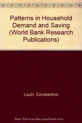 9780199200979-0199200971-Patterns in Household Demand and Saving (A World Bank Research Publication)