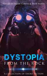 9781926903965-192690396X-Dystopia from the Rock