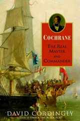 9781582345345-1582345341-Cochrane: The Real Master and Commander