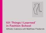 9780446550291-0446550299-101 Things I Learned in Fashion School