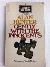 9780440128342-044012834X-Gently With the Innocents (A Scene of the Crime Mystery)