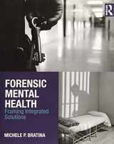 9781138935396-1138935395-Forensic Mental Health: Framing Integrated Solutions